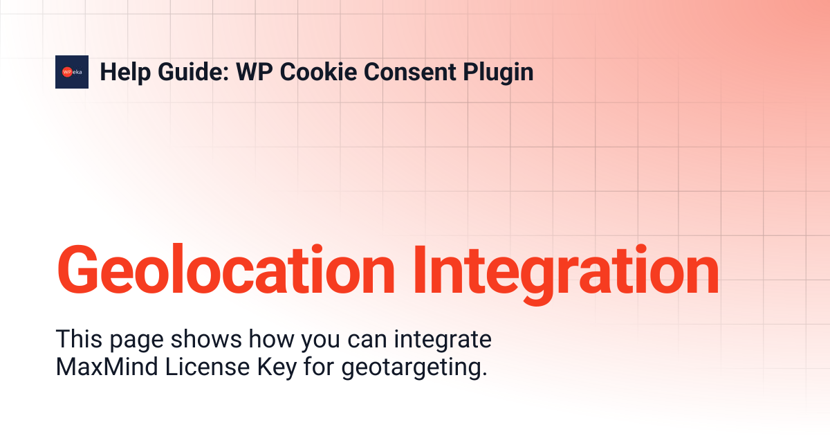 Geolocation Integration | Help Guide: WP Cookie Consent Plugin